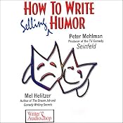 How to Write Selling Humor | [Peter Mehlman, Mel Helitzer]