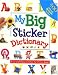 My Big Sticker Dictionary