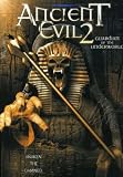 Ancient Evil 2: Guardian of the Underworld
