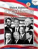 Presidents: Understanding America's Presidents Through Research-Related Activities (American History)
