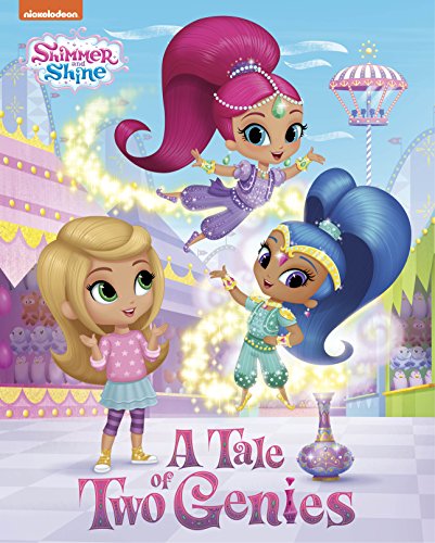 A Tale of Two Genies (Shimmer and Shine)