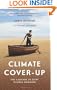 Climate Cover-Up: The Crusade to Deny Global Warming