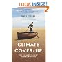 Climate Cover-Up: The Crusade to Deny Global Warming