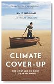 Climate Cover-Up: The Crusade to Deny Global Warming