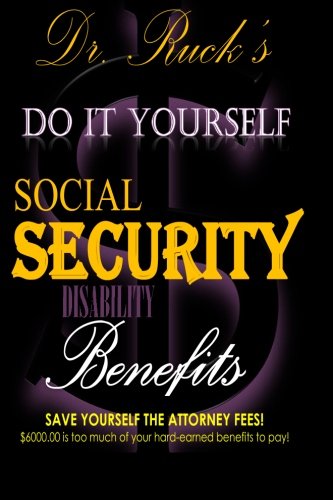 Do It Yourself Social Security Disability Benefits
