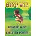The Crowning Glory of Calla Lily Ponder: A Novel