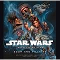 Star Wars: Scum and Villainy: A Star Wars Roleplaying Game Supplement (Star Wars Roleplaying Game)