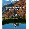 Norbert Niederkofler - Mein S�dtirol: Eine kulinarische Rundreise
