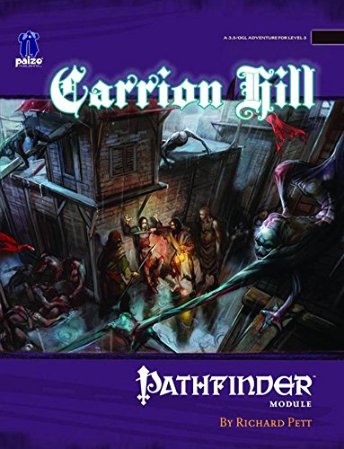 Pathfinder Module: Carrion Hill