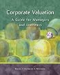 Corporate Valuation: A Guide for Managers and Investors with Thomson ONE