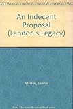 An indecent proposal