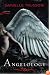 Angelology: A Novel