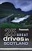 Frommer's 25 Great Drives in Scotland (Best Loved Driving Tours)