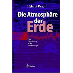 Die Atmosph�re der Erde: Eine Einf�hrung in die Meteorologie