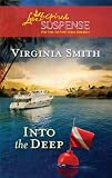Into the Deep (Love Inspired Suspense)
