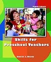 Skills for Preschool Teachers (8th Edition)
