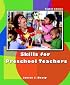 Skills for Preschool Teachers (8th Edition)