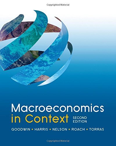 Macroeconomics in Context by Neva Goodwin (24-Dec-2013) Paperback
