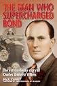 The Man Who Supercharged Bond