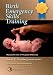 Birth Emergency Skills Training: Manual for Out -of- Hospital Midwives