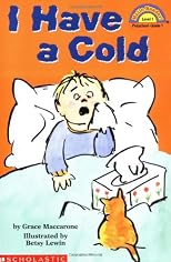 I Have a Cold (Hello Reader Science Level 1)