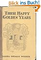 These Happy Golden Years