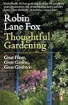 Thoughtful Gardening: Great Plants, G...
