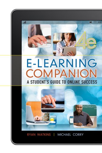 E-Learning Companion Student s Guide to Online Success113349594X 