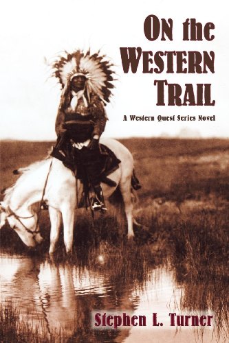 On the Western Trail: A Western Quest Series Novel