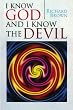 I Know God And I Know The Devil