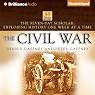 The Seven-Day Scholar: The Civil War: Exploring History One Week at a Time
