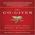 The Go-Giver: A Little Story About a Powerful Business Idea
