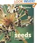 Seeds: The Ultimate Guide to Growing Successfully from Seed
