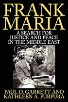 Frank Maria: A Search for Justice and Peace in the Middle East