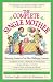 The Complete Single Mother: Reassuring Answers to Your Most Challenging Concerns
