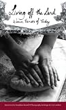 Living off the land : women farmers of today