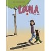 Louna et sa m�re, Tome 2 :