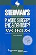 Stedman's Plastic Surgery, ENT & Dentistry Words (Stedman's Word Book)