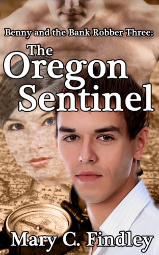 Benny and the Bank Robber 3: The Oregon Sentinel