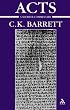 Acts of the Apostles: A Shorter Commentary (International Critical Commentary)