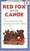 Red Fox and His Canoe (I Can Read Book 1)