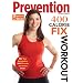 Prevention: 400 Calorie Fix Workout
