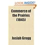 Commerce of the Prairies (1845)