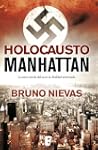 Holocausto Manhattan (La Trama)