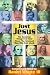 Just Jesus! The Greatest Things Ever Said About the Greatest Man Who Ever Lived