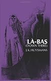 Là-bas (Down There)