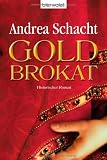 Produkt-Bild: Goldbrokat: Historischer Roman