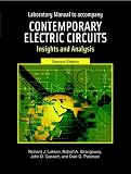Laboratory Manual for Contemporary Electric Circuits: Insights and Analysis