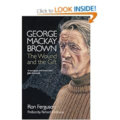 George Mackay Brown: The Wound and the Gift