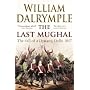 The Last Mughal: The Fall of Delhi, 1857